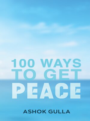 cover image of 100 Ways To Get Peace